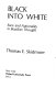 Black into white ; race and nationality in Brazilian thought /