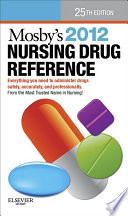 Mosby's 2012 nursing drug reference /