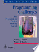 Programming challenges : the programming contest training manual /