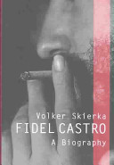 Fidel Castro : a biography /
