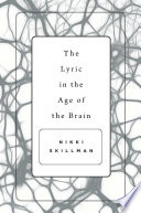 The lyric in the age of the brain /