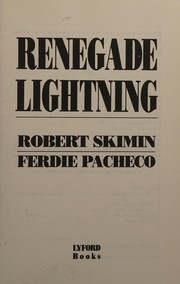 Renegade lightning /