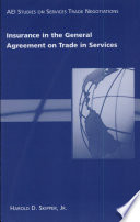 Insurance in the General Agreement on Trade in Services /