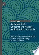 Social and Civic Competencies Against Radicalization in Schools /