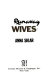 Runaway wives /