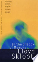 In the shadow of memory /