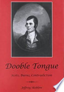 Dooble tongue : Scots, Burns, contradiction /