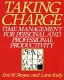 Taking charge : time management for personal & professional productivity /