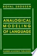 Analogical modeling of language /