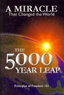 The 5000 year leap : the 28 great ideas that changed the world /