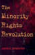 The minority rights revolution /