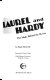 Laurel and Hardy : the magic behind the movies /