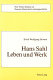 Hans Sahl : Leben und Werk /