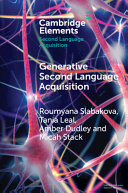 Generative second language acquisition /