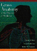 Gross anatomy in the practice of medicine /