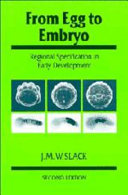 From egg to embryo : regional specification in early development /