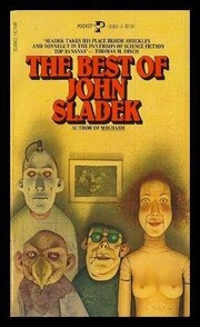 The best of John Sladek.
