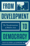 From development to democracy : the transformations of modern Asia /