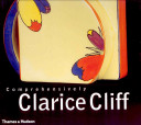 Comprehensively Clarice Cliff /