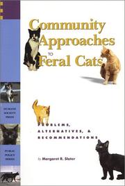 Community approaches to feral cats : problems, alternatives & recommendations /