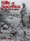 Hills of sacrifice : the 5th RCT in Korea /