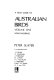 A field guide to Australian birds /