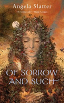 Of sorrow and such /