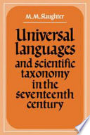 Universal languages and scientific taxonomy in the seventeenth century /