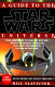A guide to the Star wars universe /