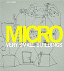 Micro : very small architecture /