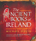 The ancient books of Ireland /