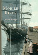 The Mobile River /