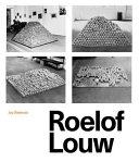 Roelof Louw and British sculpture since the 1960s /