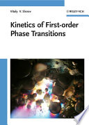 Kinetics of first order phase transitions /