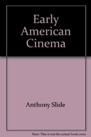 Early American cinema /