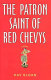 The patron saint of red Chevys : a novel /