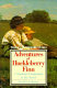 Adventures of Huckleberry Finn : American comic vision /
