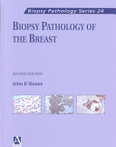 Biopsy pathology of the breast /
