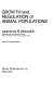 Growth and regulation of animal populations /
