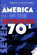 America in the seventies /