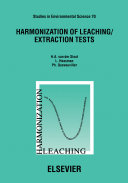 Harmonization of leaching/extraction tests /