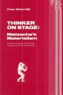 Thinker on stage : Nietzsche's materialism /