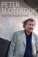 Selected exaggerations : conversations and interviews, 1993-2012 /