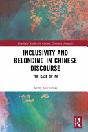 Inclusivity and belonging in Chinese discourse : the case of 'ta' /