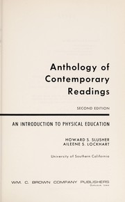 Anthology of contemporary readings ; an introduction to physical education /