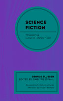 Science fiction : toward a world literature /