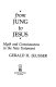 From Jung to Jesus : myth and consciousness in the New Testament /