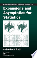 Expansions and asymptotics for statistics /