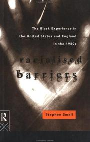 Racialised barriers : the Black experience in the United States and England in the 1980's /