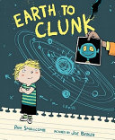 Earth to Clunk /